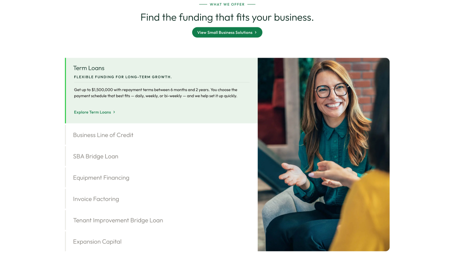 Crop of the launched homepage financing section, headed find the funding that fits your business, with an expanded term loans panel above a list of other financing options including a line of credit, bridge loans, equipment financing, invoice factoring, and expansion capital.